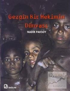 Gezgin Bir Hekimin Dünyası