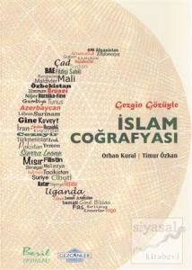 Gezgin Gözüyle İslam Coğrafyası
