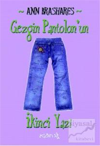 Gezgin Pantolon'un İkinci Yazı