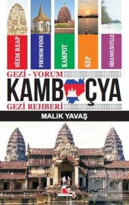 Gezi-Yorum Kamboçya Gezi Rehberi