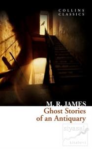 Ghost Stories Of An Antiquary Ghost Stories Of An Antiquary
