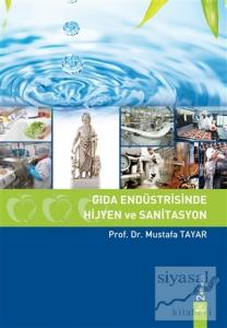 Gıda Endüstrisinde Hijyen ve Sanitasyon