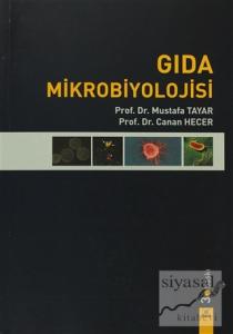 Gıda Mikrobiyolojisi Gıda Mikrobiyolojisi