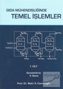 Gıda Mühendisliğinde Temel İşlemler 1. Cilt