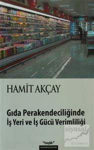 Gıda Perakendeciliğinde İş Yeri ve İş Gücü Verimliliği