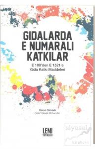 Gıdalarda E Numaralı Katkılar
