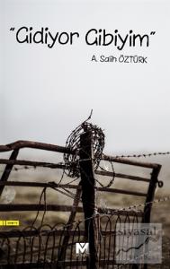 "Gidiyor Gibiyim"
