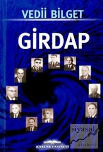 Girdap 1968-1978 Sürecinde Türkiye'nin Sorunları Üzerine İnceleme