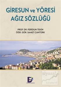 Giresun ve Yöresi Ağız Sözlüğü