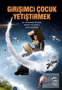 Girişimci Çocuk Yetiştirmek