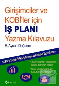 Girişimciler ve Kobi'ler İçin İş Planı Yazma Kılavuzu