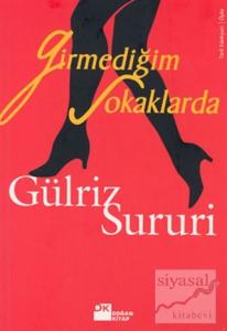 Girmediğim Sokaklarda