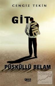 Gitme Püsküllü Belam