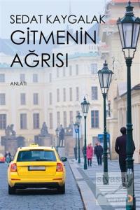 Gitmenin Ağrısı