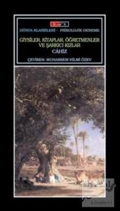 Giysiler, Kitaplar, Öğretmenler ve Şarkıcı Kızlar