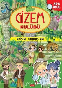 Kristal Kafatasları - Gizem Kulübü