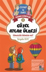 Gizemli Görevler 4 - Güzel Atlar Ülkesi