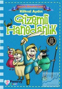 Gizemli Hanedanlık - Anadolu Efsaneleri Serisi 2