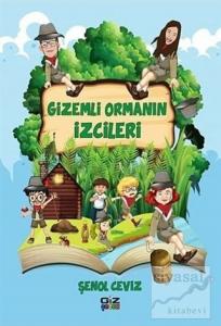 Gizemli Ormanın İzcileri