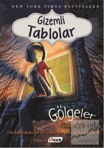 Gizemli Tablolar - Gölgeler