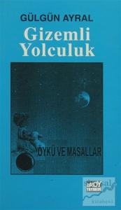 Gizemli Yolculuk