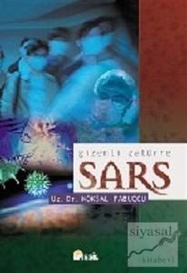 Gizemli Zatürre Sars