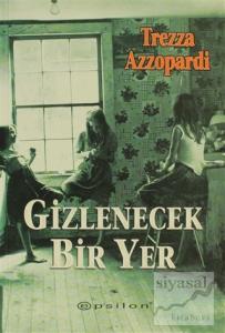 Gizlenecek Bir Yer