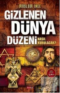 Gizlenen Dünya Düzeni