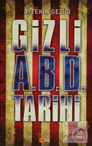Gizli A.B.D Tarihi