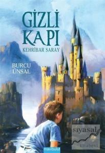 Gizli Kapı 3 - Kehribar Saray