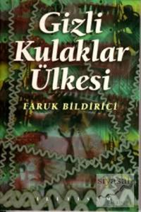 Gizli Kulaklar Ülkesi