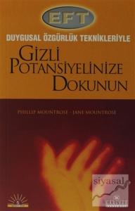 Gizli Potansiyelinize Dokunun