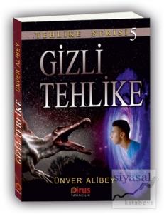 Gizli Tehlike - Tehlike Serisi 5