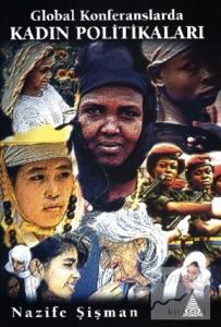 Global Konferanslarda Kadın Politikaları