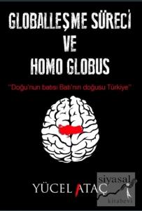 Globalleşme Süreci ve Homo Globus