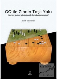 Go İle Zihnin Taşlı Yolu