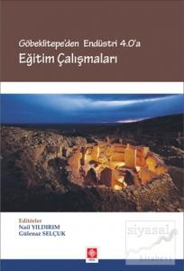 Göbeklitepe'den Endüstri 4.0'a Eğitim Çalışmaları