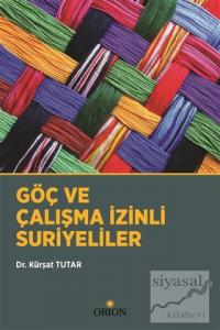 Göç ve Çalışma İzinli Suriyeliler
