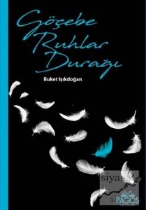 Göçebe Ruhlar Durağı