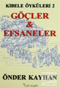 Göçler ve Efsaneler
