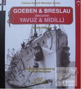 Goeben and Breslau Become Yavuz and Midilli