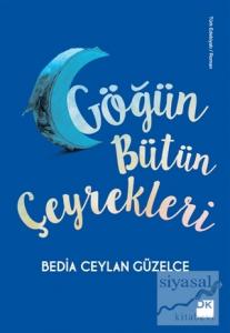 Göğün Bütün Çeyrekleri