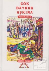 Gök Bayrak Aşkına