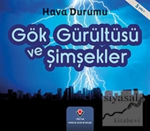 Gök Gürültüsü ve Şimşekler - Hava Durumu