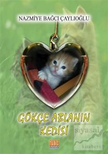Gökçe Ablanın Kedisi