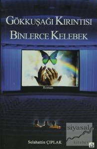 Gökkuşağı Kırıntısı Binlerce Kelebek