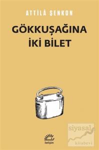 Gökkuşağına İki Bilet