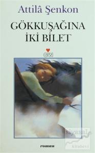 Gökkuşağına İki Bilet