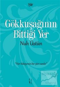 Gökkuşağının Bittiği Yer