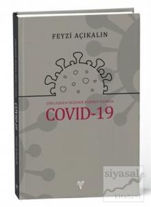Göklerden İnişinin Birinci Yılında COVID-19